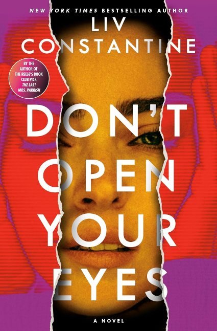 Don't Open Your Eyes: A Novel