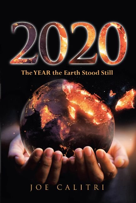 2020:  The YEAR The Earth Stood Still